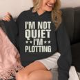 I'm Not Quiet I'm Plotting I Introvert Unisex Hoodie I'm Not Quiet I'm Plotting I Introvert Unisex Hoodie