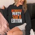 Introvert Party Solo Edition Sarcastic People Hater Unisex Hoodie