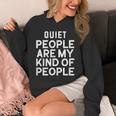 Introvert Quiet People Are My Kind Of People Unisex Hoodie Introvert Quiet People Are My Kind Of People Unisex Hoodie
