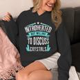 Introvert Quote Introverted But Willing To Discuss Crystals Unisex Hoodie Introvert Quote Introverted But Willing To Discuss Crystals Unisex Hoodie