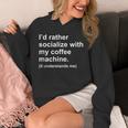 Introvert Sarcastic Coffee Lovers Unisex Hoodie