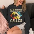 Im An Introvert Unless You Talk About Cellos Unisex Hoodie Im An Introvert Unless You Talk About Cellos Unisex Hoodie