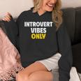 Introvert Vibes Only Unisex Hoodie Introvert Vibes Only Unisex Hoodie
