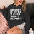 Introverted But Willing To Discuss Thomistic Metaphysics Unisex Hoodie Introverted But Willing To Discuss Thomistic Metaphysics Unisex Hoodie