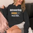 Introverting Please Wait Humor Sarcastic Geek Gamer Jokes Unisex Hoodie Introverting Please Wait Humor Sarcastic Geek Gamer Jokes Unisex Hoodie