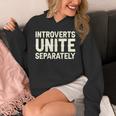 Introverts Unite Separately I Introvert Unisex Hoodie Introverts Unite Separately I Introvert Unisex Hoodie