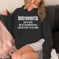 Introverts We'Re Here We'Re Uncomfortable Humor Sarcastic Unisex Hoodie Introverts We'Re Here We'Re Uncomfortable Humor Sarcastic Unisex Hoodie
