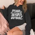 It's Way Too Peopley Outside Introvert Humor Unisex Hoodie It's Way Too Peopley Outside Introvert Humor Unisex Hoodie