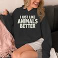 I Just Like Animals Better I Introvert Unisex Hoodie I Just Like Animals Better I Introvert Unisex Hoodie