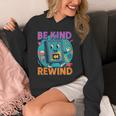 Be Kind Rewind 90s VHS Nostalgia Retro Unisex Hoodie