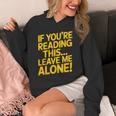 Leave Me Alone – Sarcastic Saying For Introverts Unisex Hoodie