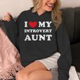 I Love My Introvert Aunt I Heart My Introvert Aunt Unisex Hoodie I Love My Introvert Aunt I Heart My Introvert Aunt Unisex Hoodie