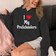 I Love My PreSchool Students Teachers Educators Graduation Unisex Hoodie