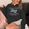 Love Social Worker Shirt Graduation MSW Tee Unisex Hoodie