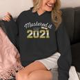 Master's Degree 2021 Graduate Mastered It Graduation Unisex Hoodie