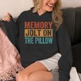 Memory Jolt On The Pillow Unisex Hoodie