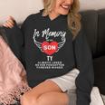 In Memory Of Son Ty Customized Personalized Memorial Unisex Hoodie In Memory Of Son Ty Customized Personalized Memorial Unisex Hoodie