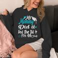 My Mommy Did It Tee Graduation Graduated Mom Proud Children Unisex Hoodie