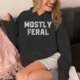 Mostly Feral Introvert Sarcastic Unisex Hoodie Mostly Feral Introvert Sarcastic Unisex Hoodie