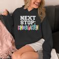 Next Stop Kindergarten Tshirt For Preschool Graduation Unisex Hoodie
