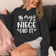 My Niece Did It Graduation Graduated Unisex Hoodie