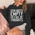 Im Not Empty Im Full Of Thoughts Introvert Unisex Hoodie Im Not Empty Im Full Of Thoughts Introvert Unisex Hoodie