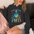 PhD Graduation Dead Inside But i Got My PhD Tie Dye Funny Unisex Hoodie