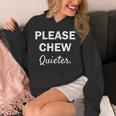Please Chew Quieter Introvert Unisex Hoodie