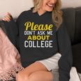 Please Don't Ask Me About College Graduation Tee T-Shirt Unisex Hoodie