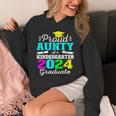 Proud Aunty Of Kindergarten Graduate 2024 Graduation Aunty Unisex Hoodie