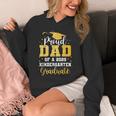 Proud Dad Of A Class 2025 Kindergarten Graduate Graduation Unisex Hoodie