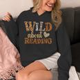 Reading Lover Wild About Reading Reading Books And Bookworm Unisex Hoodie