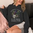 Romance Book Shirt Emotionally Attached Fictional Characters Unisex Hoodie