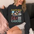 Scrapbooking Life Has Been Good Sisters Memory Keepers Unisex Hoodie Scrapbooking Life Has Been Good Sisters Memory Keepers Unisex Hoodie