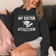 My Sister Mastered It Masters Degree Graduation MBA Unisex Hoodie