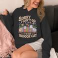 Sorry I Cant Go Im An Indoor Cat Cat Owners Introverts Unisex Hoodie Sorry I Cant Go Im An Indoor Cat Cat Owners Introverts Unisex Hoodie