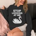 Stop Looking At Me Swan Introvert Humor Unisex Hoodie