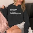 Techie Introvert Introverted Computer Nerd Unisex Hoodie Techie Introvert Introverted Computer Nerd Unisex Hoodie