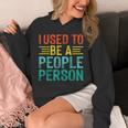 I Used To Be A People Person I Introvert Unisex Hoodie I Used To Be A People Person I Introvert Unisex Hoodie