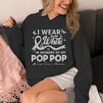 I Wear In Memory Of My Pop Pop Lung Cancer Unisex Hoodie I Wear In Memory Of My Pop Pop Lung Cancer Unisex Hoodie
