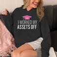 I Worked My Assets Off Accounting Graduation T-Shirt Unisex Hoodie