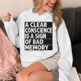 A Clear Conscience Is A Sign Of Bad Memory Sarcastic Unisex Hoodie