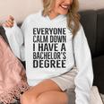 Everyone Calm Down Bachelors Degree Graduation T-Shirt Unisex Hoodie