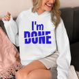 I'm Done Sarcastic Introvert Introversion Unisex Hoodie I'm Done Sarcastic Introvert Introversion Unisex Hoodie