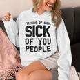 Introvert Men Women Sarcastic Saying Sick Of People Unisex Hoodie Introvert Men Women Sarcastic Saying Sick Of People Unisex Hoodie