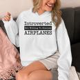 Introverted But Willing To Discuss Airplanes Aviation Unisex Hoodie Introverted But Willing To Discuss Airplanes Aviation Unisex Hoodie