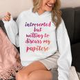 Introverted Willing To Discuss Papitese Introvert Unisex Hoodie