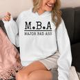 MBA Major Bad Ass Shirt Graduation T-Shirt Unisex Hoodie