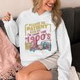 Please Be Patient With Me I'm From The 1900s Vintage Trendy Unisex Hoodie Please Be Patient With Me I'm From The 1900s Vintage Trendy Unisex Hoodie