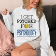 I Get Psyched For Psychology Psychologist Graduation Unisex Hoodie